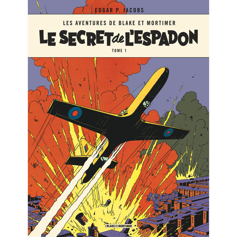 Blake et Mortimer T01 - Le Secret de l'Espadon I