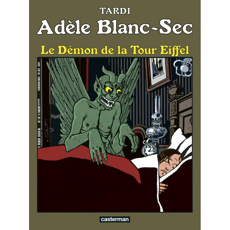 Adèle Blanc-Sec T02 - Le démon de la Tour Eiffel