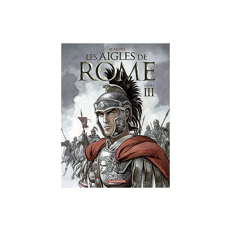 Les aigles de Rome, Tome 3