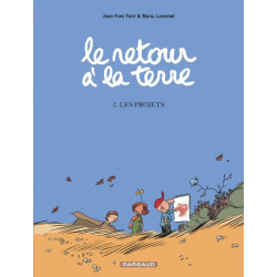 Le Retour à la terre - Tome...