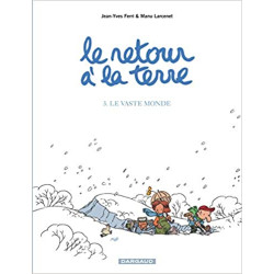 Le Retour à la terre - Tome...