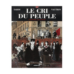 Le cri du peuple II,...