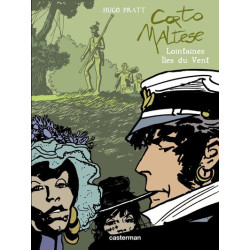 CORTO MALTESE T5 LOINTAINES ILES DU VENT