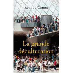 La grande déculturation
