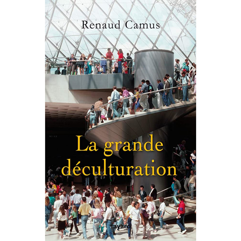 La grande déculturation