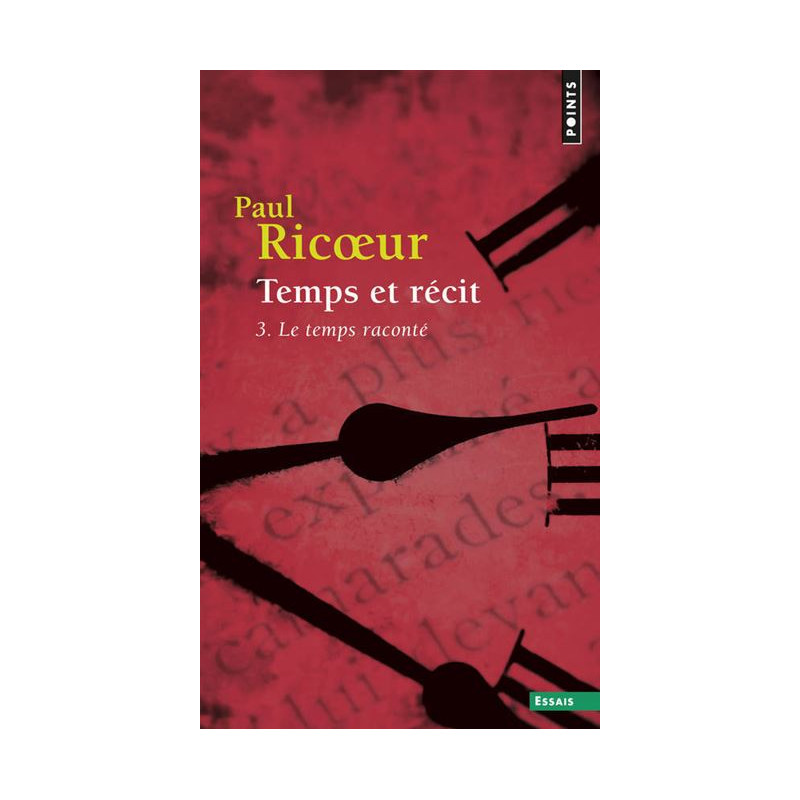 Temps et récit , Tome 3 Le temps raconté