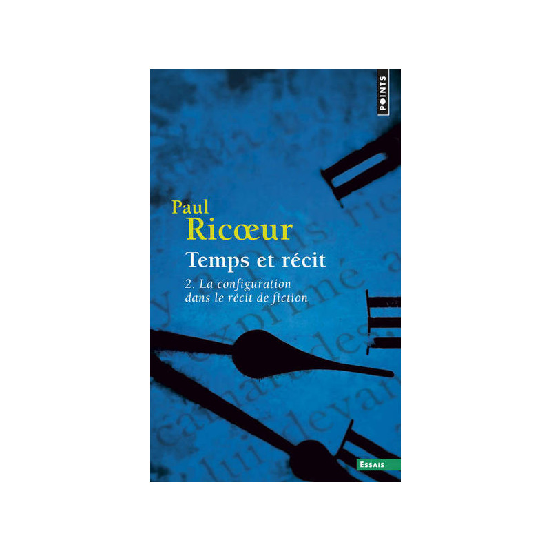 Temps et récit , Tome 2 La configuration dans le récit de fiction