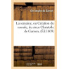 La semaine, ou creation du monde, du sieur Christofle de Gamon (ed. 1609)