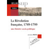 La Révolution française, 1789-1799 - Une histoire socio-politique