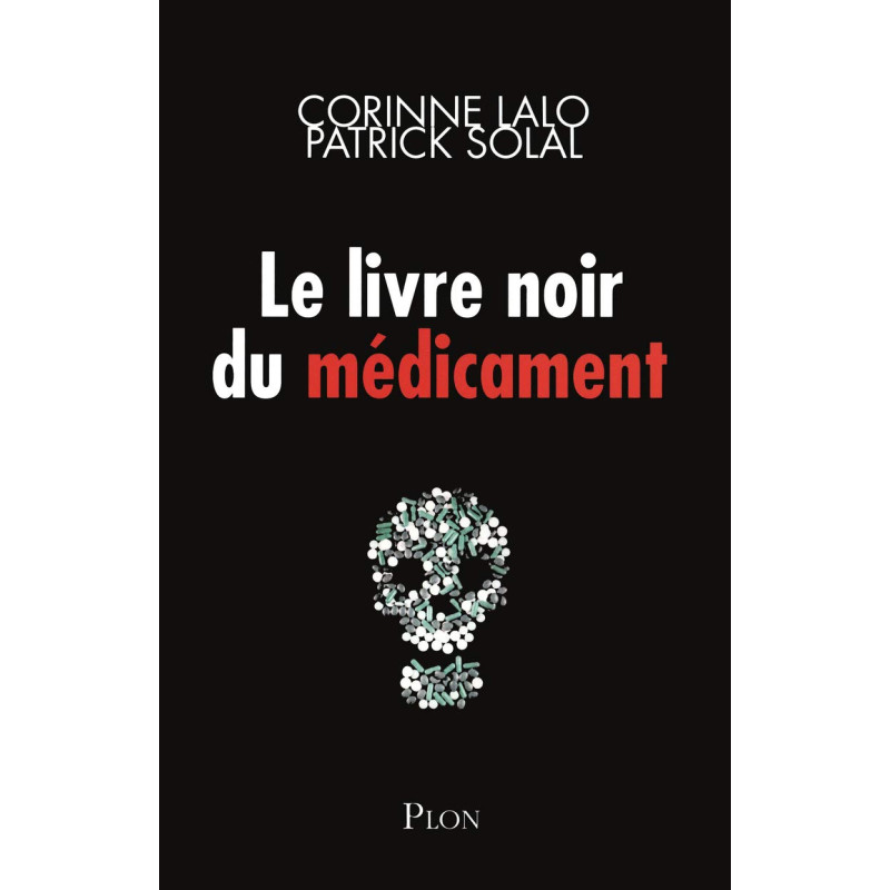 Le livre noir du médicament