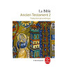 La Bible, Ancien testament, T02
