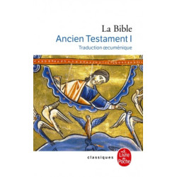 La Bible, Ancien testament,...