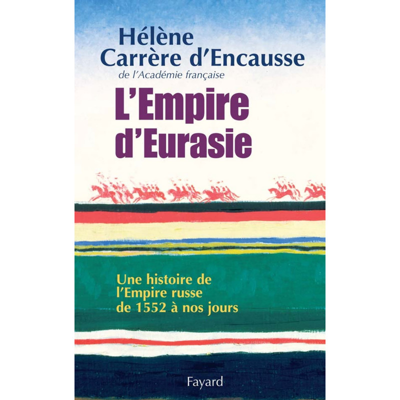 L'Empire d'Eurasie