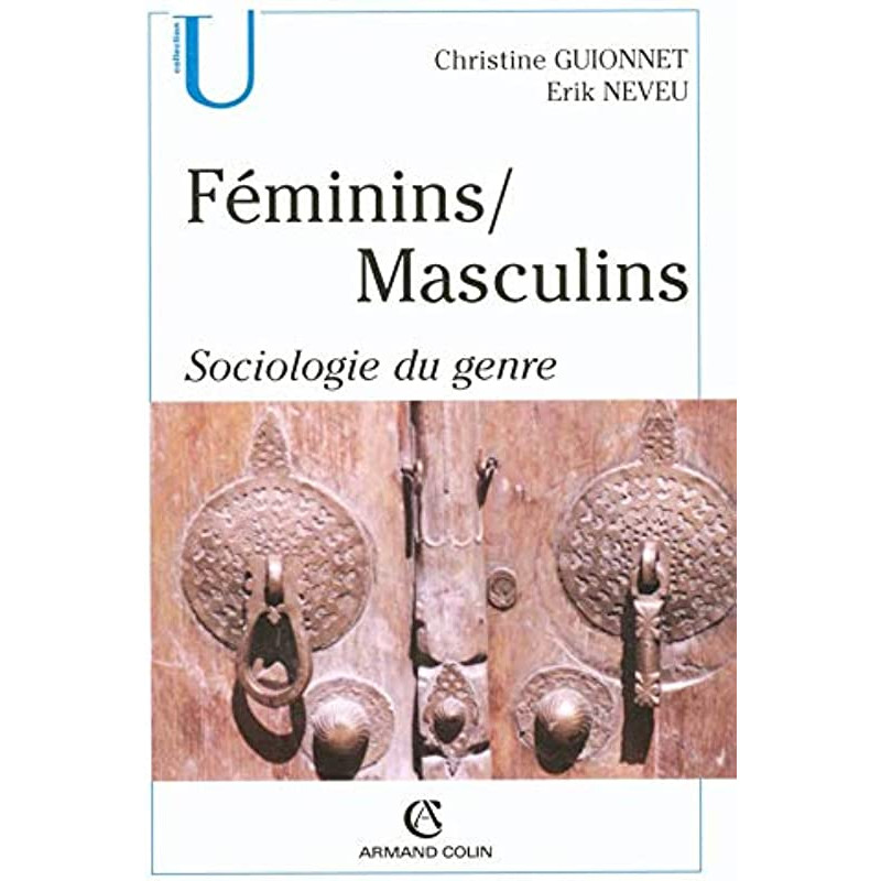 Féminins masculins, Sociologie du genre
