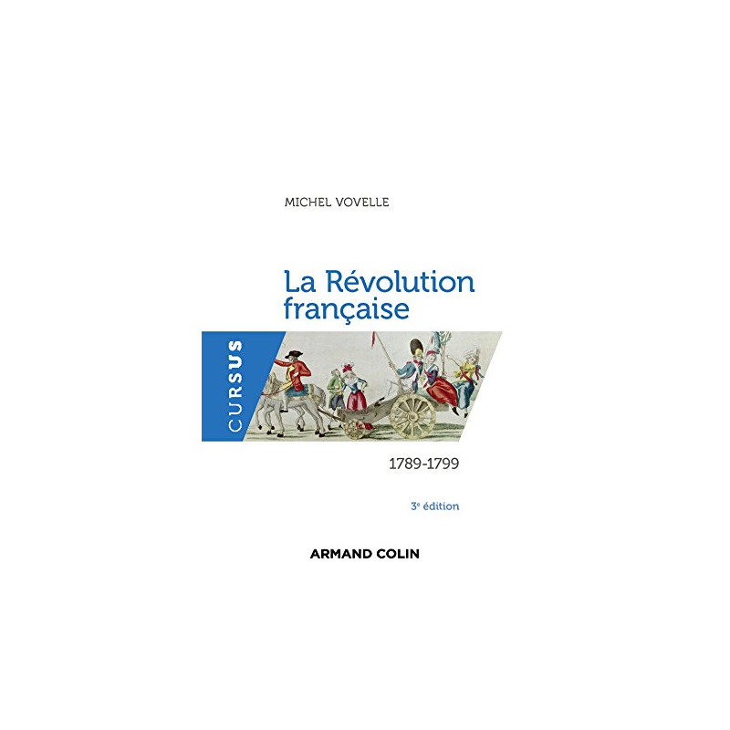 La Révolution francaise 1789-1799