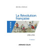 La Révolution francaise 1789-1799