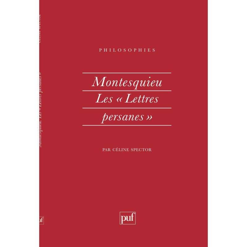 Montesquieu. Les Lettres persannes