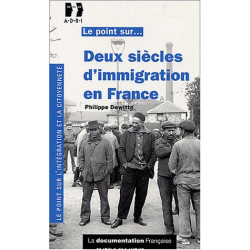 Deux siècles d'immigration...