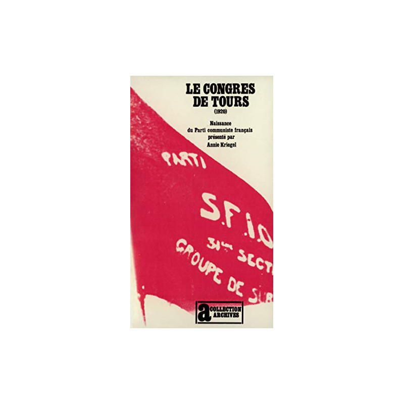 Le congrès de Tours 1920