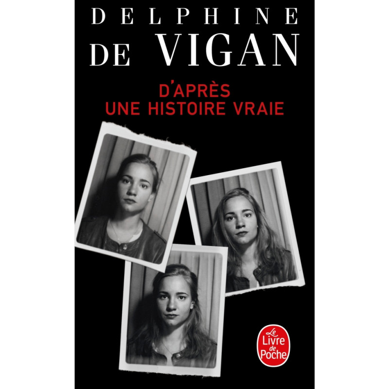 D’après une histoire vraie (poche)