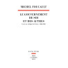 Le gouvernement de soi et des autres, T01, Cours au Collège de France, 1982-1983