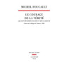 Le gouvernement de soi et des autres, T02, Cours au Collège de France, 1983-1984