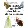 Le Petit Guide des bêtes de la maison