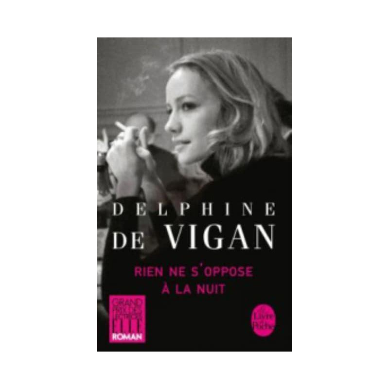 Rien ne s’oppose à la nuit (poche)