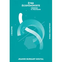 Être Écoféministe -...