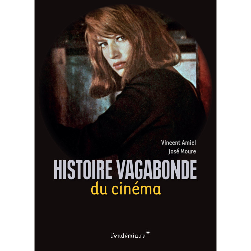 Histoire vagabonde du cinéma