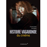 Histoire vagabonde du cinéma