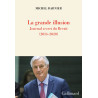 La grande illusion - Journal secret du Brexit (2016-2020)