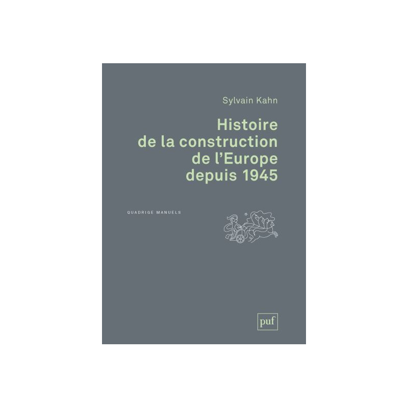 Histoire de la construction de l'Europe depuis 1945