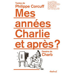 Mes années Charlie et après