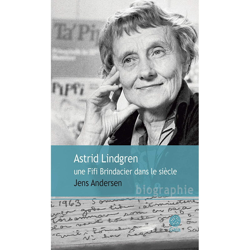 Astrid lindgren, une Fifi Brindacier dans le siecle