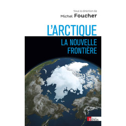 L'Arctique, la nouvelle...