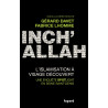 Inch'allah, l'islamisation à visage découvert