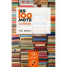 Les 100 mots du roman. Que sais-je