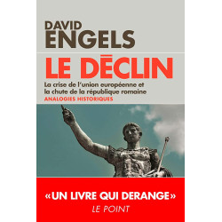 Le Déclin - La crise de...