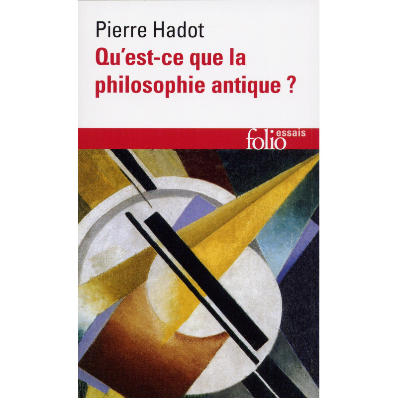 Qu’est-ce que la philosophie antique ?