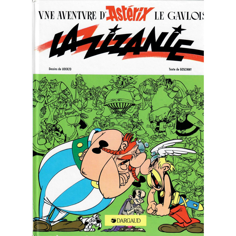 Astérix, La zizanie