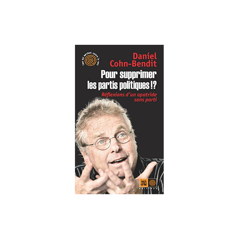 Pour supprimer les partis politiques