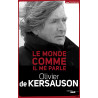 Le monde comme il me parle