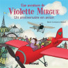 Une aventure de Violette Mirgue T03 - Un anniversaire en avion