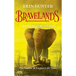 Bravelands - T05 : Les...