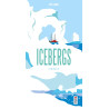 Icebergs - Livre pop-up