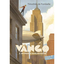 Vango - Un prince sans royaume Tome 2