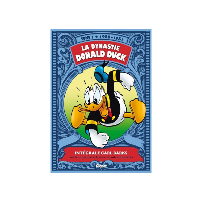 La dynastie Donald Duck - 1950/1951 - Sur les traces de la licorne et autres histoires (Tome 01)