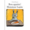 Bon appétit ! Monsieur Lapin