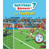 Questions et Réponses - Le football